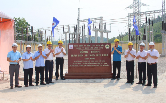 Điện lực Lạng Sơn gắn biển công trình Trạm biến áp 110kV Hữu lũng