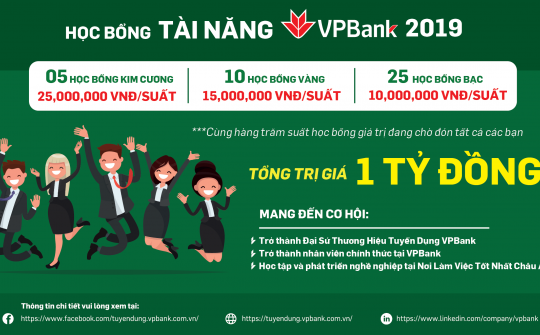 Khởi động Quỹ học bổng Tài Năng VPBank 2019