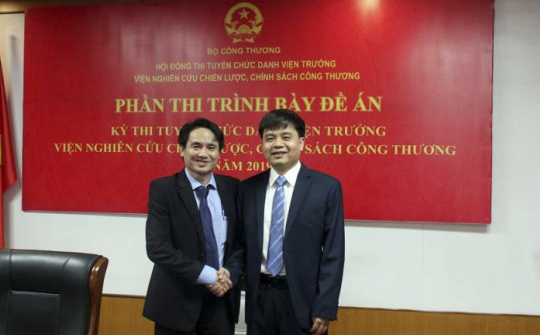 Tổ chức thi trình bày Đề án Kỳ thi tuyển chức danh Viện trưởng Viện Nghiên cứu Chiến lược, chính sách Công Thương