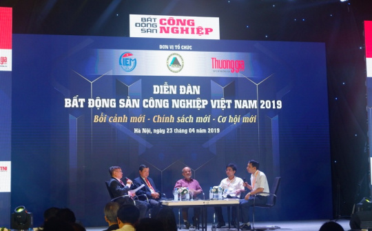 Bất động sản công nghiệp: Phân khúc hấp dẫn nhất cho các nhà đầu tư trong 2019
