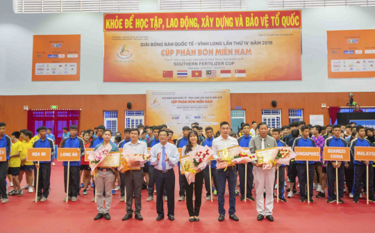 Khai mạc Giải Bóng bàn quốc tế Vĩnh Long - Cúp Phân bón miền Nam 2019