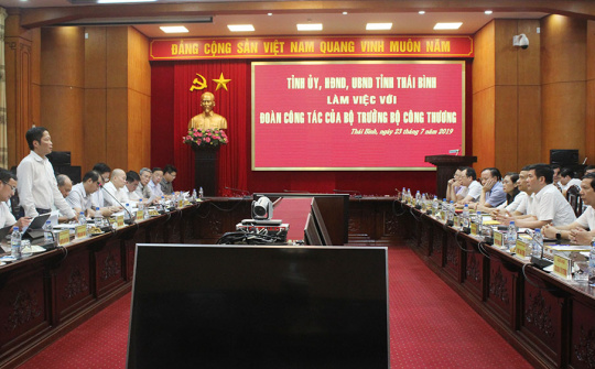 “Bộ Công Thương sẽ phối hợp với Thái Bình tổ chức thu hút đầu tư, thu hút công nghệ..."