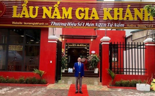 Lẩu nấm Gia Khánh và những “bước đi” sau đại dịch Covid-19