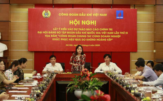 Công đoàn Dầu khí chung tay cùng doanh nghiệp khắc phục hậu quả  “tác động kép”