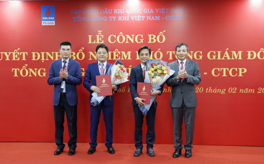 PV GAS bổ nhiệm 2 Phó Tổng Giám đốc mới