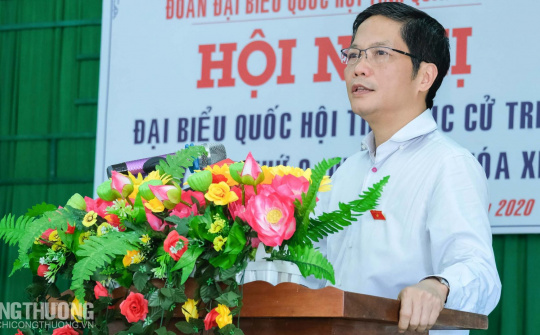 Bộ trưởng Bộ Công Thương Trần Tuấn Anh tiếp xúc cử tri tỉnh Quảng Ngãi