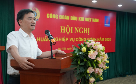 Công đoàn Dầu khí Việt Nam: Hơn 150 đoàn viên tham gia nâng cao kiến thức, kỹ năng, nghiệp vụ