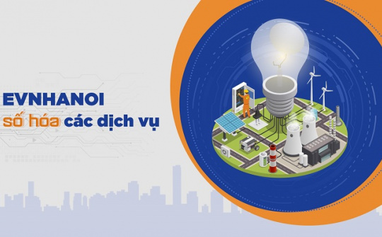 Điện lực Thủ đô: Áp dụng nền tảng số trong dịch vụ khách hàng