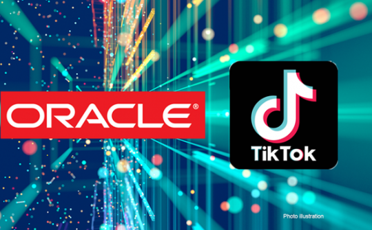 Oracle sẽ thâu tóm TikTok tại Mỹ
