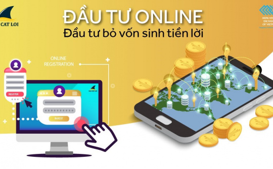 Đầu tư Online - Kênh đầu tư hấp dẫn nhờ ưu điểm linh hoạt và tiện lợi