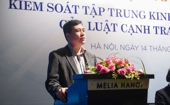 Hoàn thiện chính sách và tăng cường năng lực thực thi Luật Cạnh tranh tại Việt Nam