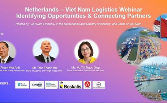 Logistics Hà Lan - Việt Nam: Xác định cơ hội và kết nối đối tác