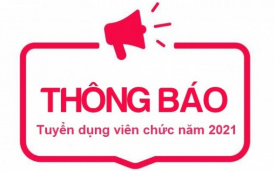 Trung tâm Thông tin Công nghiệp và Thương mại thông báo tuyển dụng viên chức năm 2021