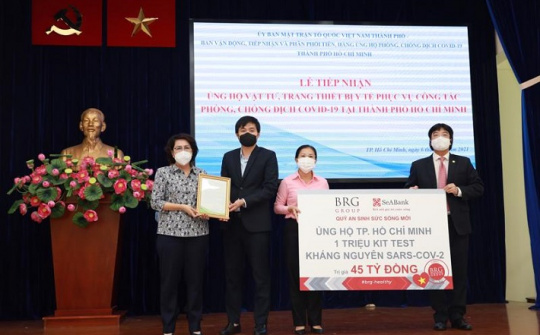 Tập đoàn BRG và Ngân hàng SeABank ủng hộ 1 triệu kit test kháng nguyên cho Tp.HCM