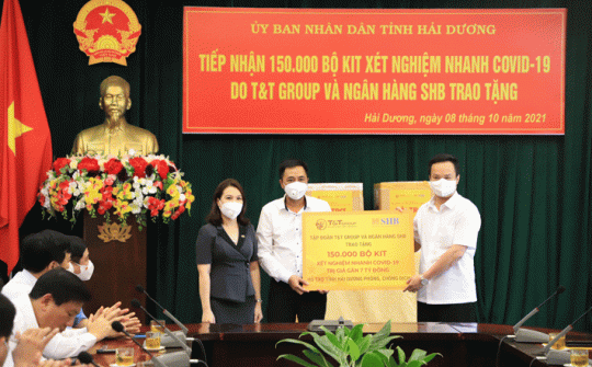Tập đoàn T&T Group và Ngân hàng SHB hỗ trợ tỉnh Hải Dương 150.000 bộ KIT xét nghiệm nhanh trị giá gần 7 tỷ đồng