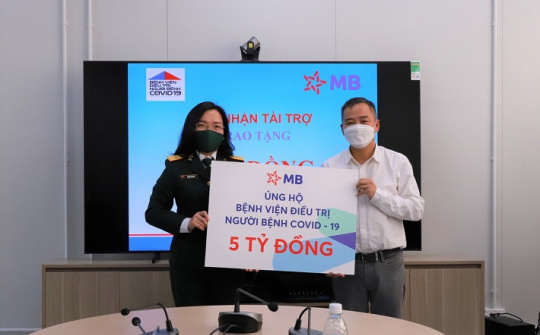 MB ủng hộ 5 tỷ đồng cho Bệnh viện điều trị người bệnh COVID-19