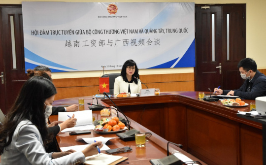 Bộ Công Thương Việt Nam Hội đàm trực tuyến với Sở Công Thương Quảng Tây – Trung Quốc