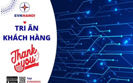 EVNHANOI triển khai Chương trình “Tri ân khách hàng” năm 2021