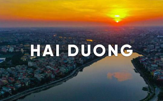 Hải Dương - Điểm đến lý tưởng của các nhà đầu tư
