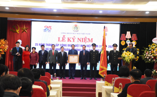 Công đoàn Dệt May Việt Nam Kỷ niệm 25 năm thành lập, đón nhận Huân chương Độc lập hạng Nhì