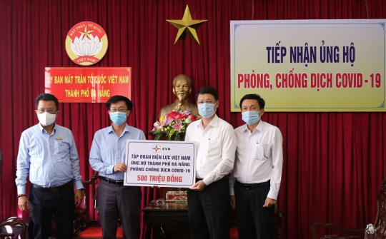 EVN ủng hộ Bắc Giang, Bắc Ninh, Đà Nẵng phòng chống dịch Covid-19