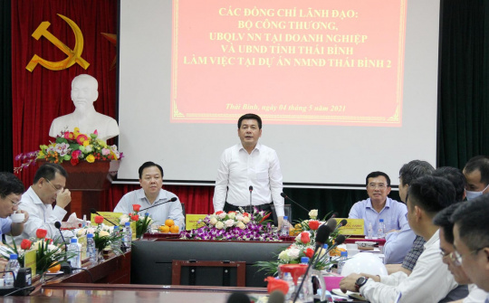 Bộ trưởng Nguyễn Hồng Diên: Cần khẩn trương đưa Nhiệt điện Thái Bình 2 đi vào vận hành