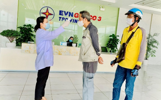 Nhiệt điện Vĩnh Tân triển khai các biện pháp phòng chống dịch, đảm bảo sản xuất điện