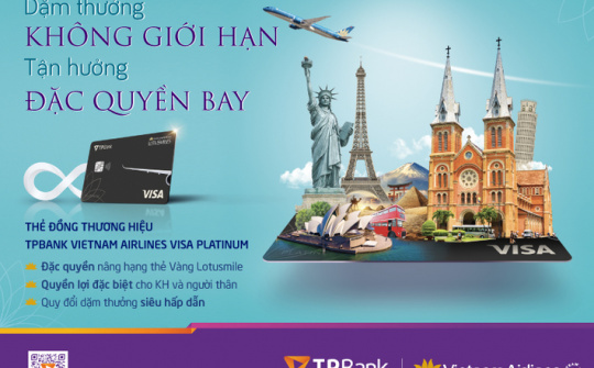 Trải nghiệm những lợi ích bất tận với thẻ TPBank Vietnam Airlines Visa Platinum