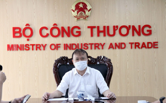 Bộ Công Thương xây dựng các kịch bản ứng phó với dịch Covid-19 ở mức độ cao nhất