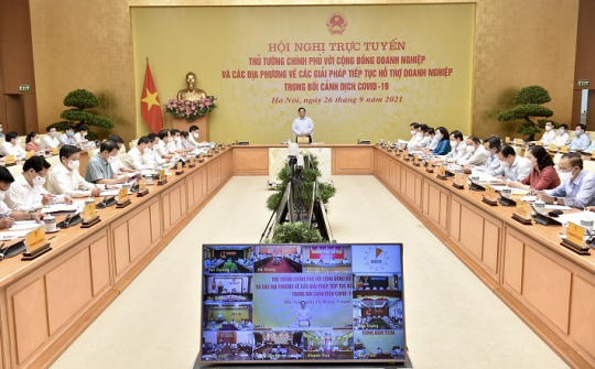 Thủ tướng chủ trì Hội nghị trực tuyến về các giải pháp tiếp tục hỗ trợ doanh nghiệp