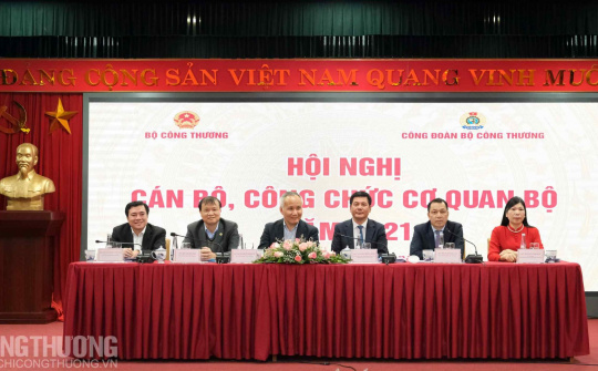 Bộ Công Thương phát huy tinh thần đoàn kết, năng động, sáng tạo, phấn đấu thực hiện tốt các nhiệm vụ năm 2022
