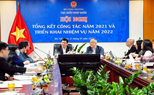 5 nhiệm vụ trọng tâm cho hoạt động xuất nhập khẩu năm 2022