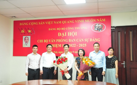 Chi bộ Văn phòng Ban cán sự đảng Bộ Công Thương tổ chức thành công Đại hội Chi bộ lần thứ hai, nhiệm kỳ 2022 – 2025
