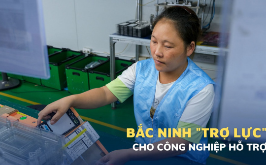 Bắc Ninh “tăng tốc” cho công nghiệp hỗ trợ bằng trợ lực từ chính sách