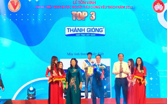 Máy tính Thánh Gióng lọt TOP 3 sản phẩm “Hàng Việt Nam được người tiêu dùng yêu thích” năm 2022