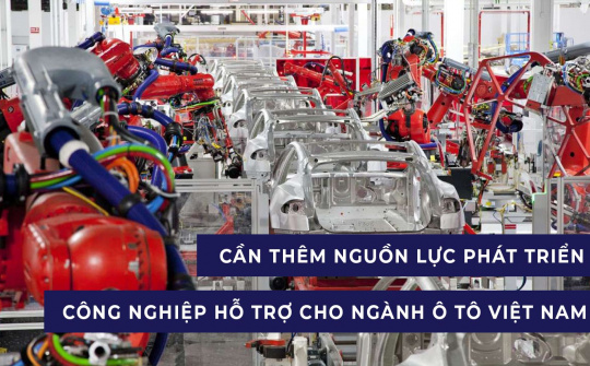Cần thêm nguồn lực để phát triển công nghiệp hỗ trợ cho ngành ô tô Việt Nam