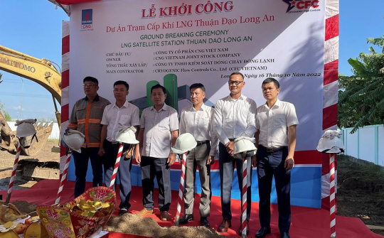 CNG Việt Nam khởi công xây dựng trạm cấp khí LNG đầu tiên tại KCN Thuận Đạo, Long An