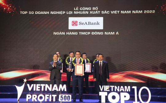 SeABank 5 lần liên tiếp lọt Top 50 doanh nghiệp có lợi nhuận xuất sắc Việt Nam