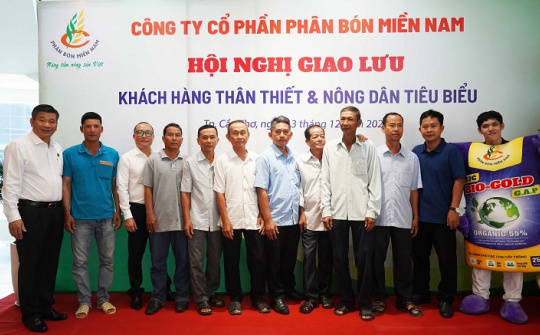 Công ty CP Phân bón Miền Nam: Ấm áp buổi giao lưu khách hàng thân thiết và nông dân tiêu biểu