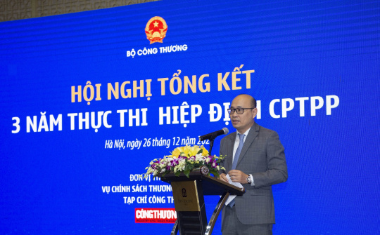 Nhiều doanh nghiệp, ngành hàng khai thác hiệu quả lợi thế CPTPP