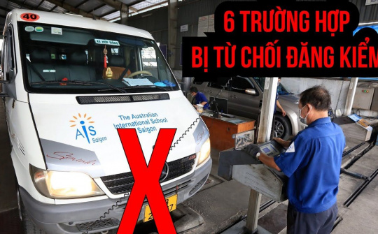 6 trường hợp ôtô bị từ chối đăng kiểm mà tài xế cần lưu ý