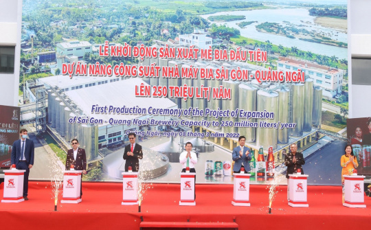 SABECO khánh thành dự án đầu tư nâng công suất Nhà Máy Bia Sài Gòn - Quảng Ngãi hiện đại nhất khu vực miền Trung