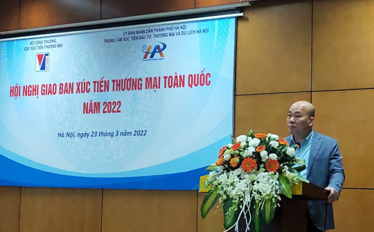 Triển khai hoạt động xúc tiến thương mại toàn quốc năm 2022