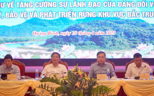 Sơ kết 5 năm thực hiện Chỉ thị số 13-CT/TW về công tác quản lý, bảo vệ và phát triển rừng khu vực Bắc Trung Bộ