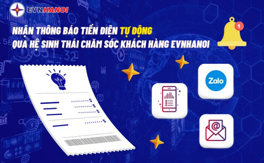 Khách hàng hưởng lợi từ Hệ sinh thái chăm sóc khách hàng của EVNHANOI