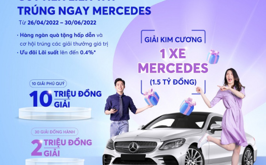“Gửi tiền liền tay – Trúng ngay Mercedes” từ MB