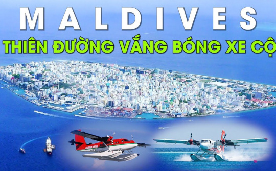 Đến Maldives, đi lại kiểu khác người, bất ngờ ở cách cuối