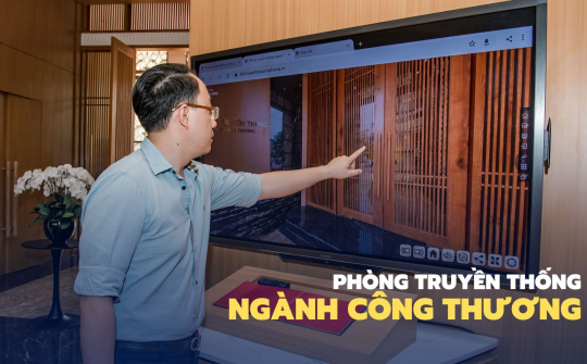 Có gì tại Phòng Truyền thống ngành Công Thương kỹ thuật số?