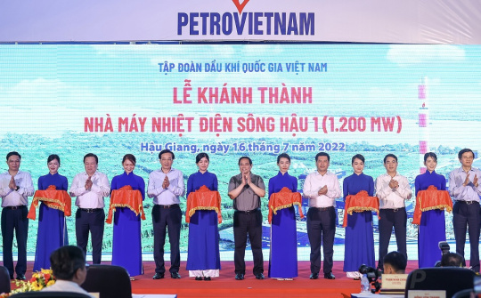 Nhiệt điện Sông Hậu 1 đi vào hoạt động có ý nghĩa quan trọng trong đảm bảo an ninh năng lượng