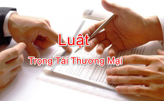 Một số bất cập, hạn chế trong thực tiễn thi hành Luật Trọng tài thương mại năm 2010 và giải pháp hoàn thiện